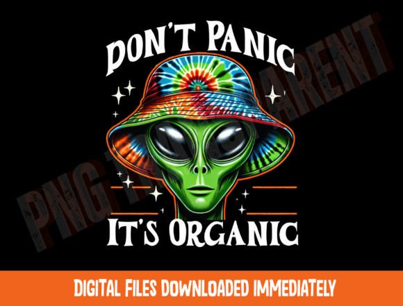 Download Don't Panic It's Organic Alien Png - Premium Resources